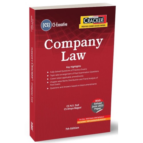 Taxmann's Cracker on Company Law for CS Executive December 2023 Exam [Old Syllabus] by N. S. Zad, Divya Bajpai
